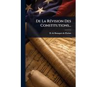 De La RÃ(c)vision Des Constitutions...