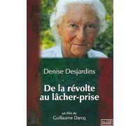 De la Révolte au Lâcher-Prise