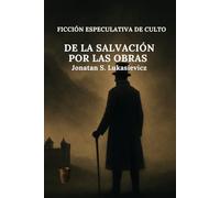 De la salvación por las obras