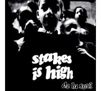 De La Soul - Stakes Is High