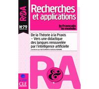 De la Théorie à la Praxis - Vers une didactique des langues renouvelée par l'intelligence artificielle - R&A 79 - Janvier 2026