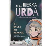 De la tierra a Urda: En busca del mineral