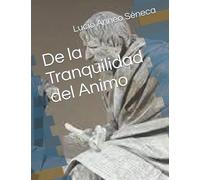 De la Tranquilidad del Animo