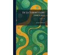 De La Tuberculose Linguale