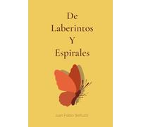 De Laberintos y Espirales