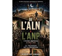 De l'ALN a l'ANP: la trahison de la promesse