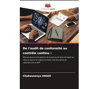 De l'audit de conformité au contrôle continu :: Mise en ¿uvre d'une gestion de la posture de sécurité basée sur l'IA pour assurer le respect en temps réel des cadres de cybersécurité du NIST