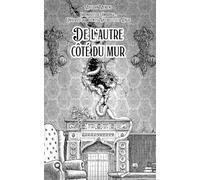 De l'autre côté du mur