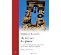De l'écoute à la parole: La lecture biblique dans la doctrine sacrée selon Thomas d Aquin