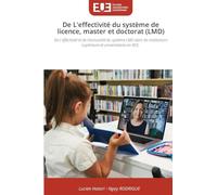 De L'effectivité du système de licence, master et doctorat (LMD): De L'effectivité et de l'exclusivité du système LMD dans les institutions supérieure et universitaires en RDC