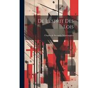 De L'esprit Des Lois (Tascabile)