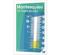 De l'esprit des lois: 1 Anthologie