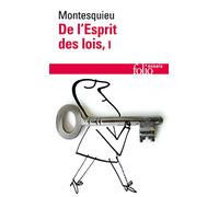 De l'esprit des lois: Tome 1: A38758