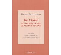 De l'Inde. Les voyages en Asie de Niccolo de' Conti: De varietate fortunae, livre IV