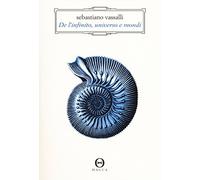 De l'infinito, universo e mondi. Manuale di esobiologia