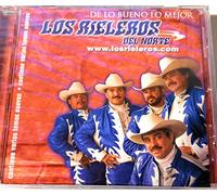 De Lo Bueno Lo Mejor