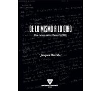 DE LO MISMO A LO OTRO: Dos cursos sobre Husserl (1963)