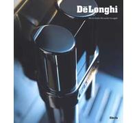 Dé Longhi. Ediz. inglese