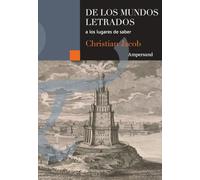 De los mundos letrados a los lugares de saber