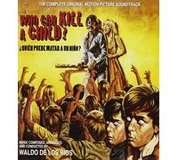 De Los Rios, Waldo - Who Can Kill A Child / O.S.T.