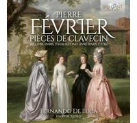 De Luca,Fernando - Fevrier:Pieces de Clavecin