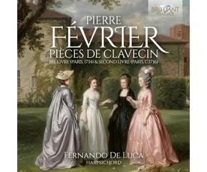 De Luca,Fernando - Fevrier:Pieces de Clavecin