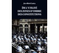 De l'utilité des zones d'ombre des constitutions (nouvelle édition)