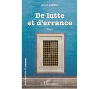 De lutte et d’errance