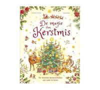 De magie van Kerstmis: de mooiste kerstverhalen om voor te lezen