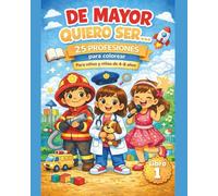 De mayor quiero ser...