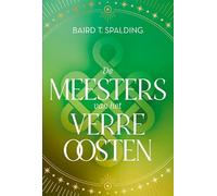 De meesters van het Verre Oosten: Complete editie