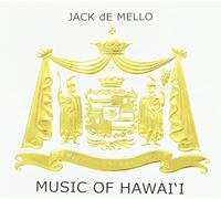 De Mello, Jack - Music of Hawaii