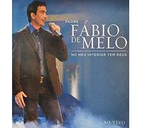 De Melo, Padre Fabio - No Meu Interior Tem Deus