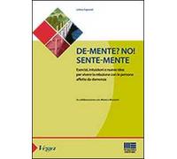 De-mente? no! Sente-mente