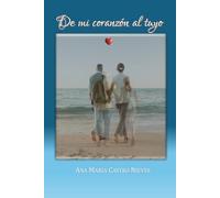 De mi corazón al tuyo