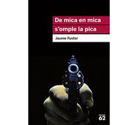 De mica en mica s'omple la pica