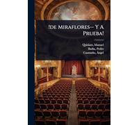 !de Miraflores-- Y A Prueba!