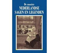 De mooiste Nederlandse sagen en legenden