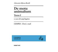 De motu animalium. Vol. 1-2