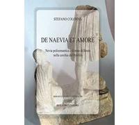 De Naevia et amore. Nevia polisemantica e il mito di Bruto nella cerchia del Polifilo