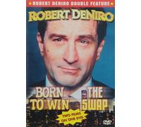 De Niro, Robert - Swap/Born to Win