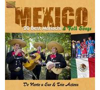 De Norte A Sur & Tro Azteca - 20 Best Mariachi & Folk Songs