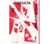De occulta philosophia. Vol. I - 2016 - Edizioni Grenelle