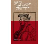 De occulta philosophia. Vol. I-III