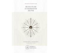 De occultis et manifestis artium: Edición crítica bilingüe: texto latino y traducción anotada