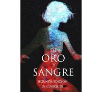 DE ORO Y SANGRE: Antología de terror