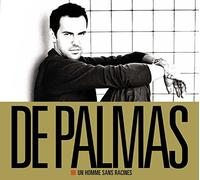 De Palmas, Gerald - Un Homme Sans Racines