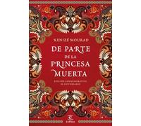De parte de la princesa muerta: Edición conmemorativa 35 aniversario