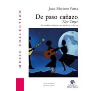 De paso canazo. New tango. For mandolin and guitar-Per mandolino e chitarra. Partitura