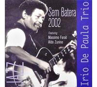 Irio de Paula Trio Sem Batera 2002 (CD)